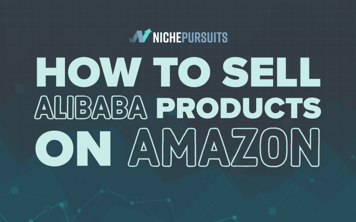 How to Sell Alibaba Products on Amazon In 2021 For Easy Ecommerce [Video]