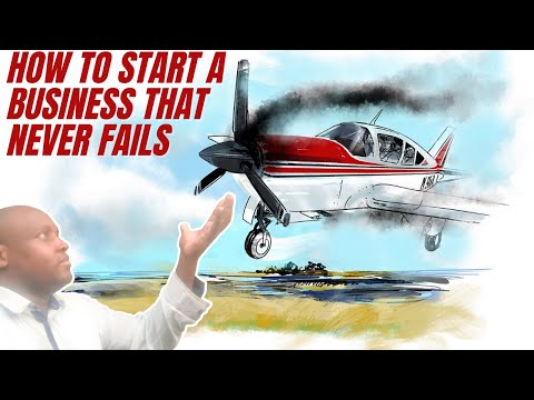How to Start a Business that NEVER Fails [Video]