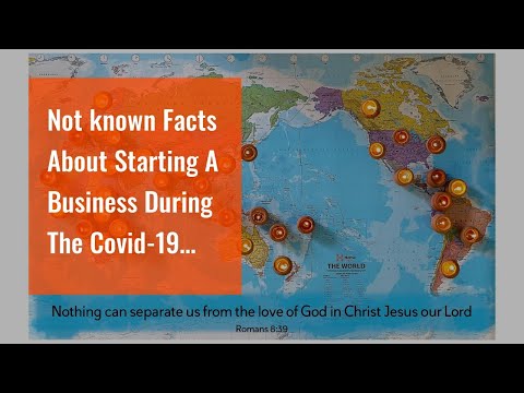 Not known Facts About Starting A Business During The Covid-19 Pandemic [Video]