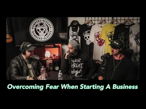 OVERCOMING FEAR WHEN STARTING A BUSINESS-BombCast Feat: Phil Barnes [Video]