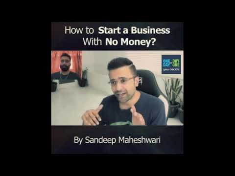 How to start a business with no money ? [Video]
