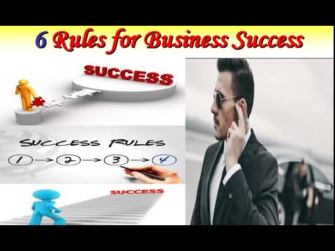 6 RULES OF SUCCESSFUL BUSINESS [Video]