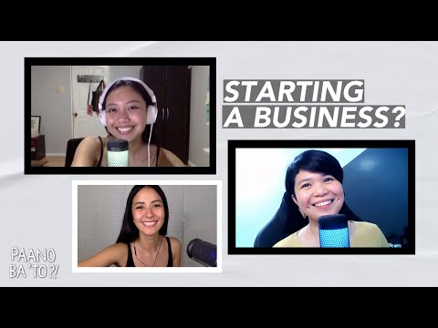 Business In The Pandemic | Paano Ba ‘To with Ayn Bernos and Rizza Sebastian [Video]