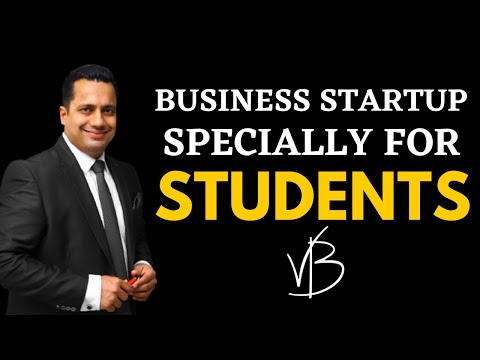 Business Startup Specially For Students – How to start a business for students – Dr Vivek Bindra [Video]