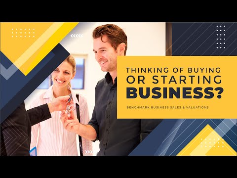 Are you thinking of buying or starting a business? [Video]