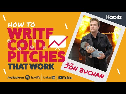 How to write cold pitches that work with Jon Buchan | Habitz [Video]
