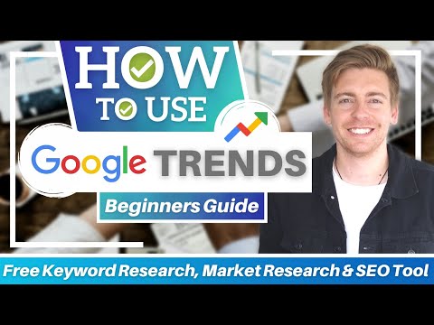 How To Use GOOGLE TRENDS | Free Keyword Research, Market Research & SEO Tool [Video]