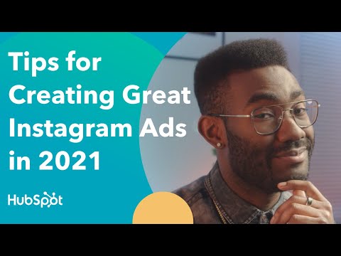 Tips for Creating Great Instagram Ads in 2021 [Video]