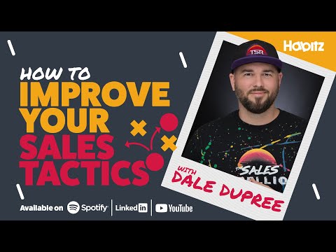How to improve your sales tactics with Dale Dupree | Habitz [Video]