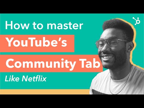 How to Master the YouTube Community Tab (like Netflix) [Video]