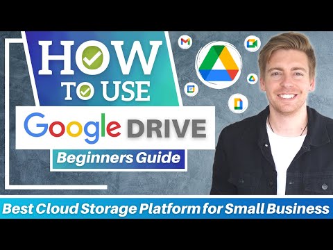 HOW TO USE GOOGLE DRIVE | Best Cloud Storage Platform for Small Business [2021] [Video]