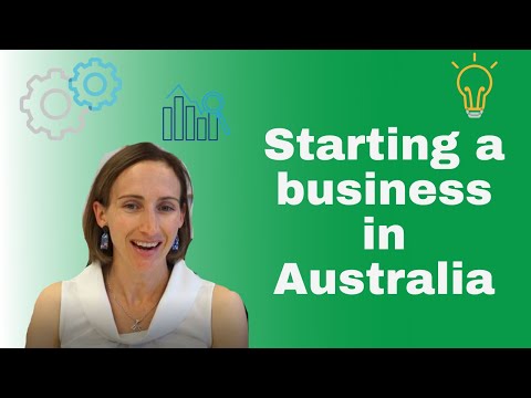 How to Start a Business in Australia – 4 Steps (2021) [Video]