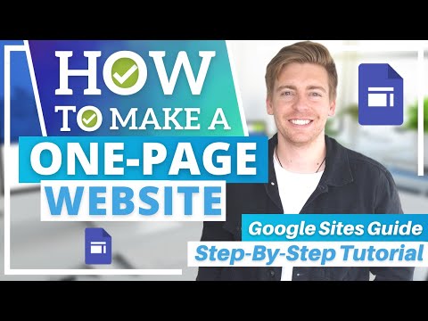 How To Create a ONE PAGE Website for FREE (Google Sites Tutorial) 2021 [Video]