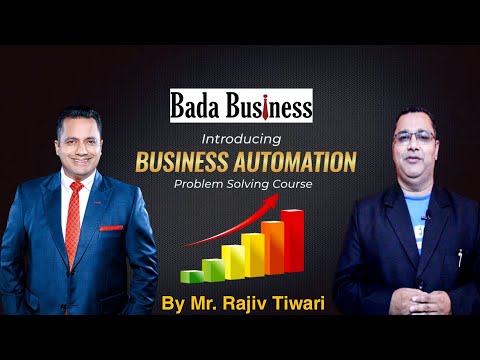 Introducing Business Automation Course | Dr. Vivek Bindra | By Mr. Rajiv Tiwari | IBC Bada Business [Video]