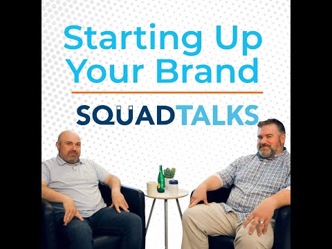 SquadTalks: Branding is About your Customers, not You [Video]