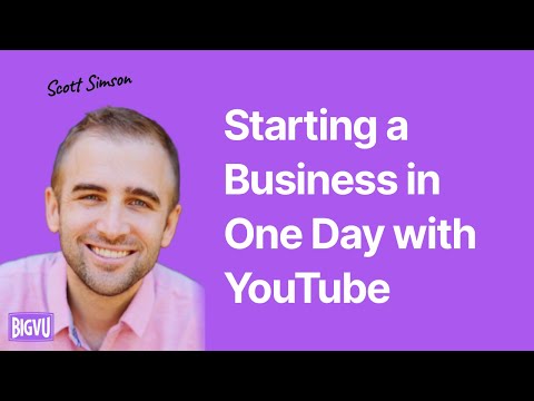 Starting a Business in One Day with YouTube [Video]