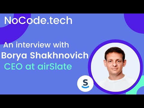 An interview with Borya Shakhnovich CEO at airSlate:  Revolutionizing automation at work [Video]