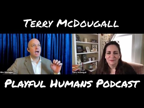 Terry McDougall – Executive Coach and Author | Playful Humans 26 [Video]