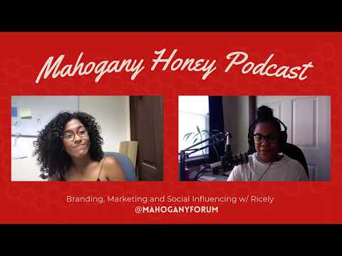 Branding, Marketing and Social Influencing w/ Ricely [Video]