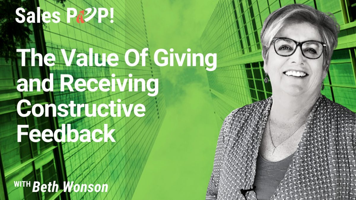 The Value Of Giving and Receiving Constructive Feedback (video) by Beth Wonson [Video]