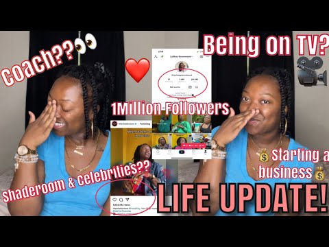 LIFE UPDATE: Videos With Coach, Filming a Movie, Starting a Business, The Shaderoom & Celebrites!! [Video]