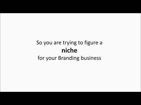 What is the best niche for a branding and marketing business [Video]