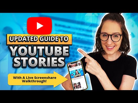 YouTube Stories: The Full & Updated Guide [2021] [Video]