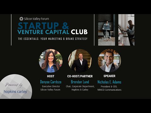 Startup & Venture Capital Club Series — The Essentials: Your Marketing & Brand Strategy [Video]