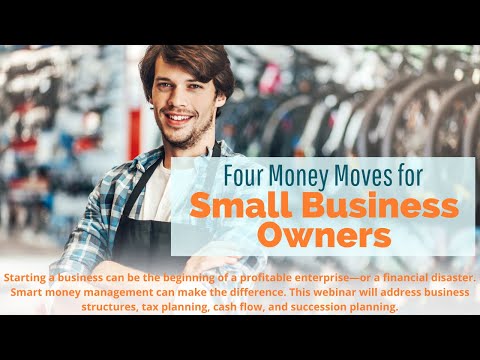 4 Money Moves for Small Business Owners [Video]