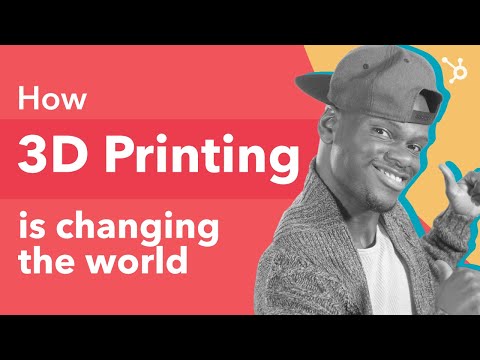 How 3D Printing is Changing the Marketing World [Video]