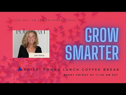 Ladies’ Power Lunch Coffee Break with Julie Ulstrup Photographer and Personal Branding Expert [Video]
