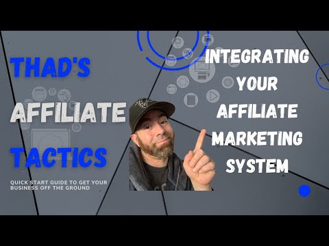 Thad’s Affiliate Tactics – Integrating Your Funnels & Autoresponder [Video]
