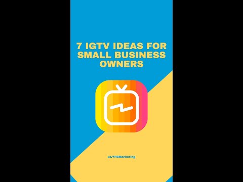 7 IGTV Ideas For Small Business Owners #Shorts [Video]