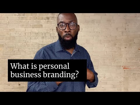 What is personal business branding? [Video]
