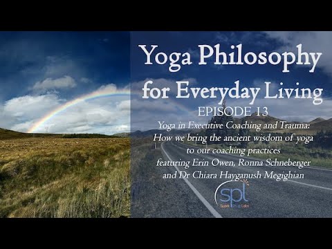 Episode 13: Yoga for Executive Coaching and to Heal Trauma [Video]