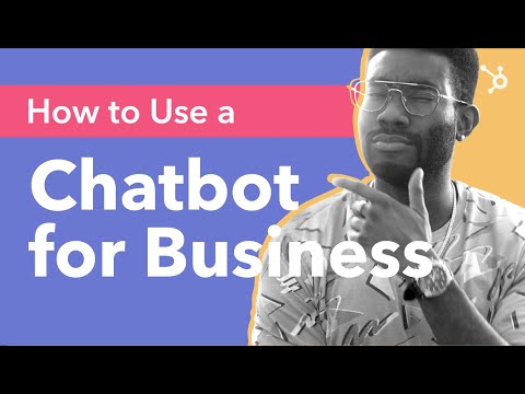 How Chatbots Can Help Your Business (Guide) [Video]
