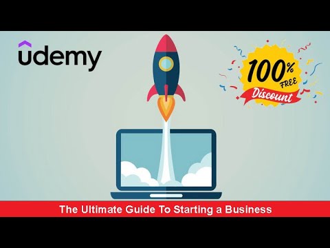 The Ultimate Guide To Starting a Business [Video]