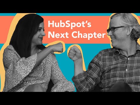 HubSpot’s Next Chapter [Video]