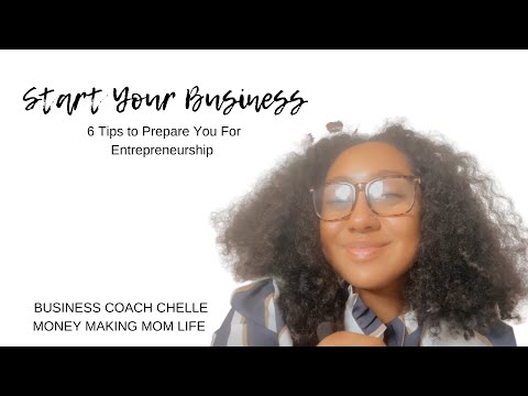 How to Start a Business | ASMR | 6 Things You Must Do to Prepare Yourself for Starting Your Business [Video]