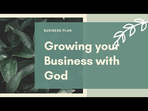 How To Build Your Business With God [Video]