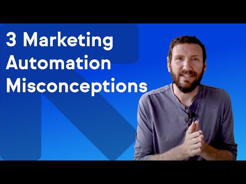 3 Marketing Automation Myths & Misconceptions [Video]