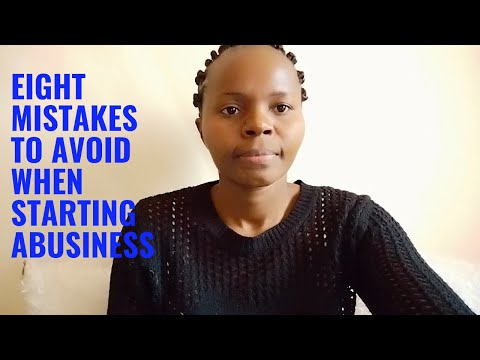 Avoid these mistakes when starting a business- 8 Mistakes to avoid! [Video]