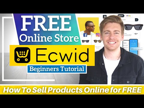 Ecwid Tutorial for Beginners | How To Sell Products Online for FREE | Ecommerce for Small Business [Video]