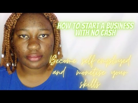 How To Start A Business With No Capital And Monetise Your Skills and Experience| Financial freedom [Video]