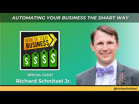 Automating Your Business The Smart Way With Founder of Authencious, Richard Schnitzel Jr. [Video]