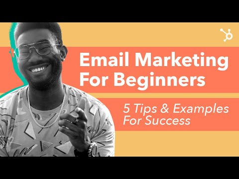 Email Marketing For Beginners | 5 Tips & Examples For Success [Video]