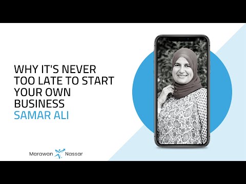 Why Its Never Too Late to Start a Business I Samar Ali [Video]