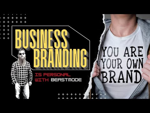 Business Branding is Personal with Beastmode [Video]