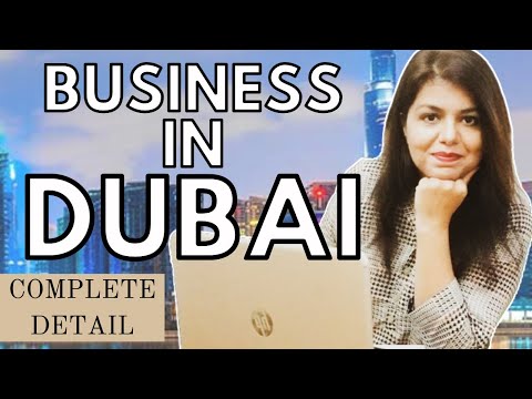 HOW TO START A BUSINESS IN DUBAI || Business setup in Dubai Free Zone || Erum Zeeshan [Video]