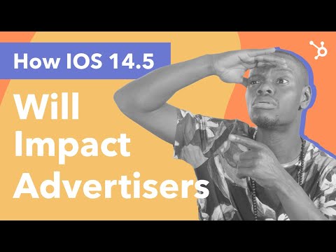 How Apple’s iOS 14.5 Release Could Impact Advertisers [Video]